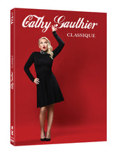 Charger l&#39;image dans la galerie, Cathy Gauthier / Classique - DVD