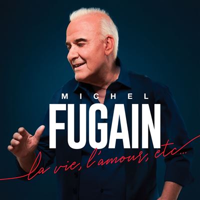 Michel Fugain / La vie, l'amour, etc... - LP