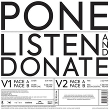 Load image into Gallery viewer, Pone / Listen and Donate (EP) - 2x12&quot; Picture Disc