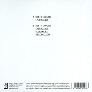 Reptile Youth / Speeddance - 7" Vinyl