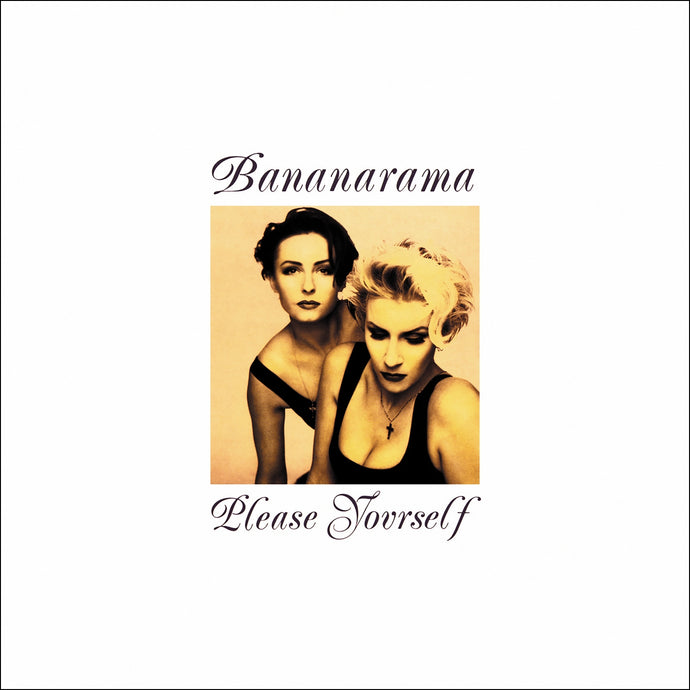 Bananarama / Please Yourself - LP Vinyl + CD