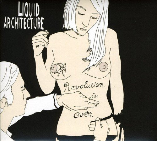 Liquid Architecture / Revolutions is Over - CD