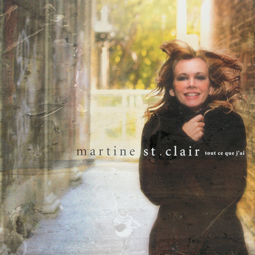 Martine St-Clair / All I Have - CD