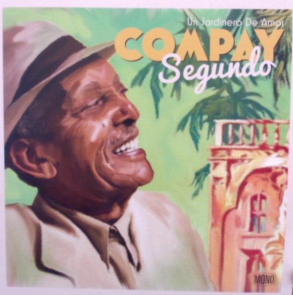 Compay Segundo / Un Jardinero De Amor - LP