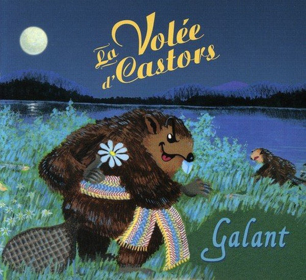 La Volée D'Castors ‎/ Galant - CD