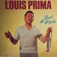 Charger l&#39;image dans la galerie, Louis Prima / Just A Gigolo - LP