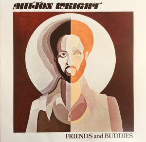 Milton Wright / Friends And Buddies - LP