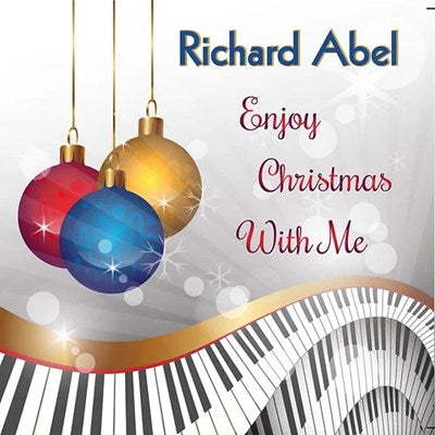 Richard Abel / Enjoy Christmas With Me - CD